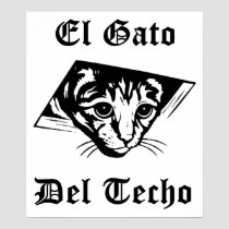 El Gato Del Techo posters