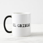 El Gringo Coffee Mugs