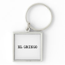 El Gringo Key Chains