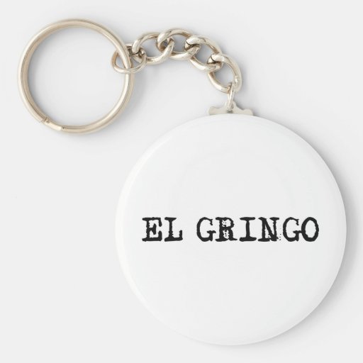 El Gringo Keychains