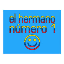 El Hermano Número 1 - Number 1 Brother Ecuadorian Post Card