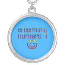 El Hermano Número 1 - Number 1 Brother Venezuelan Pendants