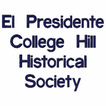 El PresidenteCollege HillHistoricalSociety