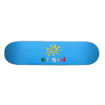 El Sol The Sun in Mexican Summer Vacation Skateboard Deck