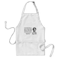 Eleanor Roosevelt Quote 5b Apron