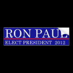 Elect Ron Paul 2012 bumper stickers