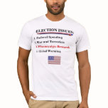 Election Issues t-shirts