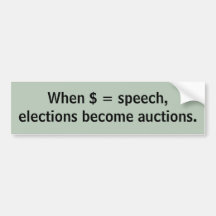 Elections = auctions bumper stickers