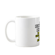 Electrical Engineer...Assume I Am Never Wrong Mug