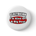 Electrician...Big Deal