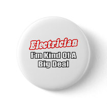 Electrician...Big Deal
