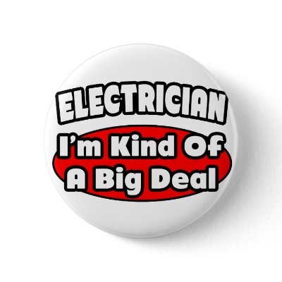Electrician...Big Deal by Jobs_And_Occupations