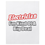 Electrician...Big Deal flyers