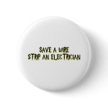 Electrician buttons