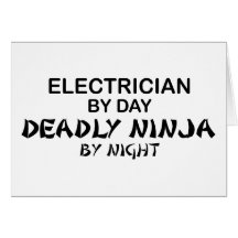 Electrician Deadly Ninja by Night Greeting Card