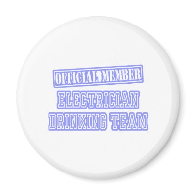 Electrician Drinking Team by Electrician_Shirts