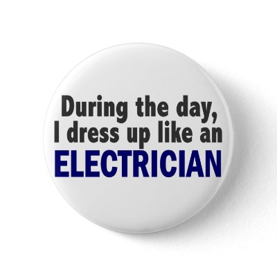 Electrician During The Day by professiongifts