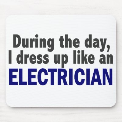 Electrician During The Day by professiongifts