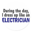 Electrician During The Day stickers