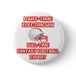 Electrician .. Fantasy Football Expert