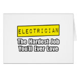 Electrician...Hardest Job You'll Ever Love