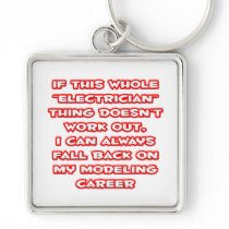 Electrician Humour ... Modelling Career Keychains