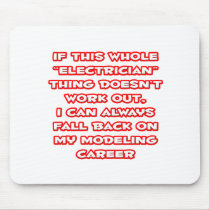Electrician Humour ... Modelling Career