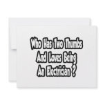 Electrician Joke...Two Thumbs invitations
