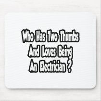 Electrician Joke...Two Thumbs