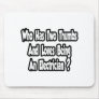Electrician Joke...Two Thumbs Mouse Pad