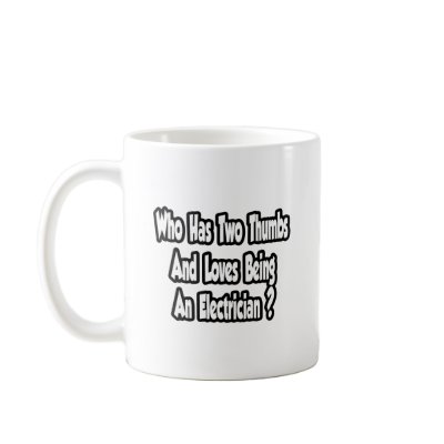 Electrician Joke...Two Thumbs Mugs by Electrician_Shirts