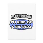 Electrician...Kind of a Big Deal Postcard