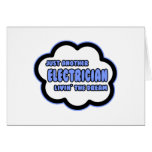 Electrician .. Livin' The Dream