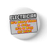 Electrician...More Than Job, Way of Life