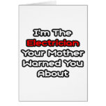Electrician...Mother Warned You About cards