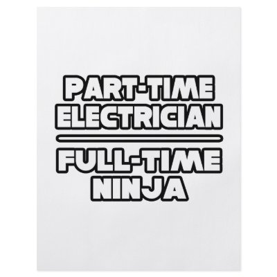 Electrician...Ninja by Electrician_Shirts
