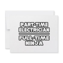 Electrician...Ninja