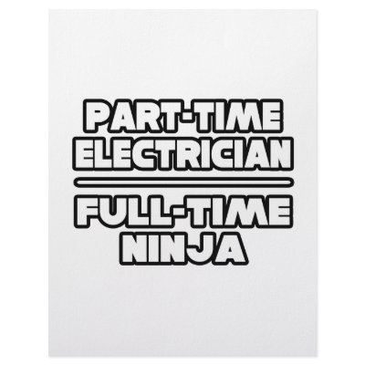 Electrician...Ninja by Electrician_Shirts