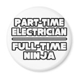 Electrician...Ninja Refrigerator Magnet