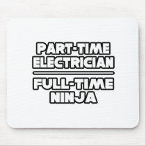 Electrician...Ninja