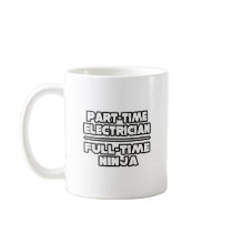 Electrician...Ninja Mugs