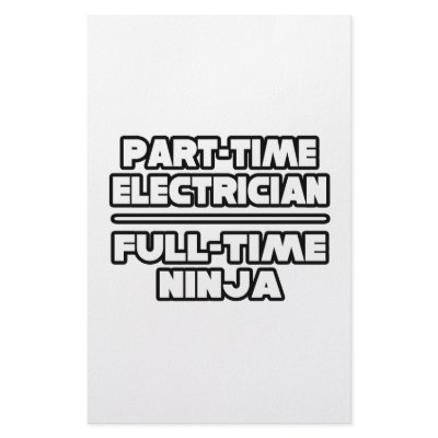 Electrician...Ninja by Electrician_Shirts