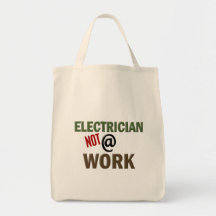 Electrician NOT At Work Bag