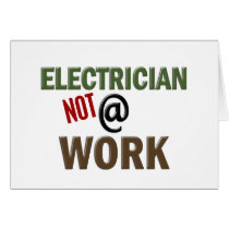 Electrician NOT At Work