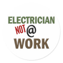 Electrician NOT At Work