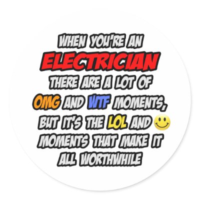 Electrician .. OMG WTF LOL by Jobs_And_Occupations