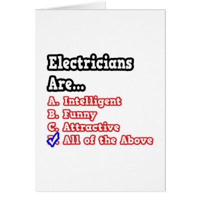 Electrician Quiz...Joke by Electrician_Shirts