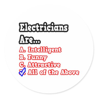 Electrician Quiz...Joke by Electrician_Shirts