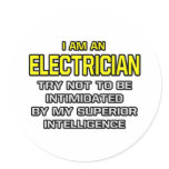 Electrician...Superior Intelligence stickers