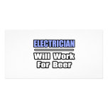 Electrician...Will Work For Beer photo cards
